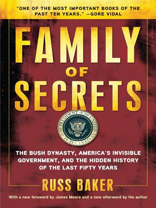 Title details for Family of Secrets by Russ Baker - Available